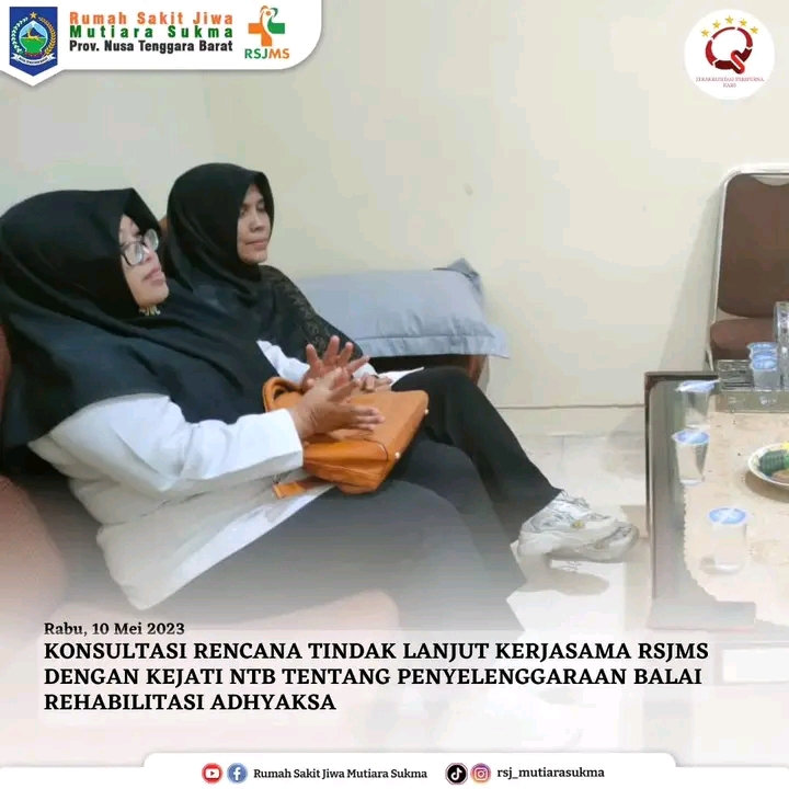 KONSULTASI RENCANA TINDAK LANJUT KERJASAMA RSJMS DENGAN KEJATI NTB TENTANG PENYELENGGARAAN BALAI REHABILITASI ADHYAKSA